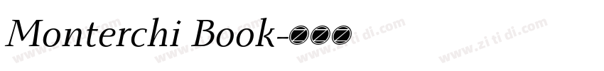 Monterchi Book字体转换